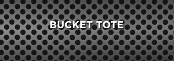 Bucket Tote