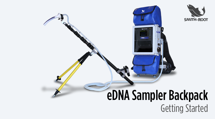 eDNA Sampler Backpack - Getting Started